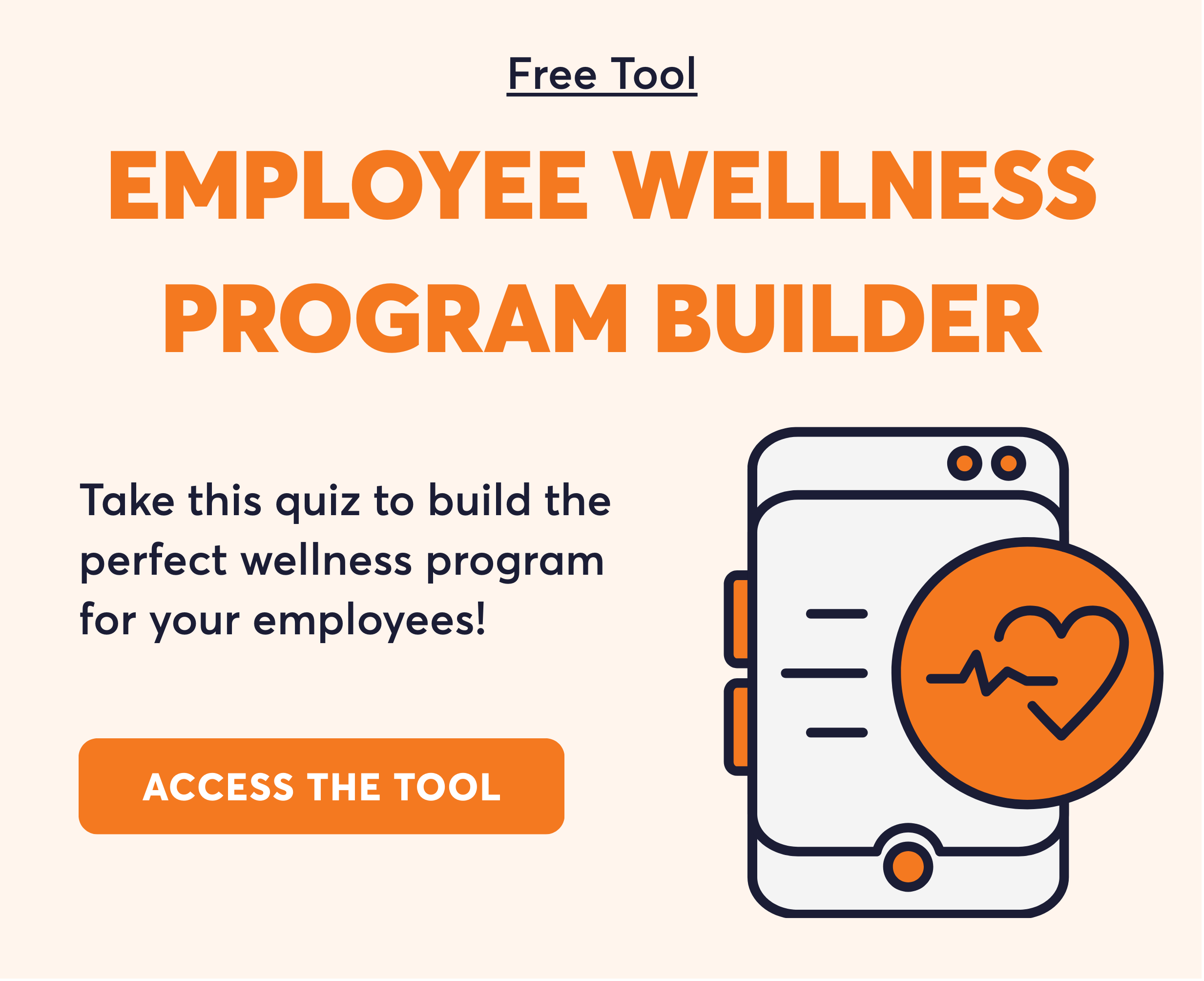 Access Employee Wellness Program Builder Tool
